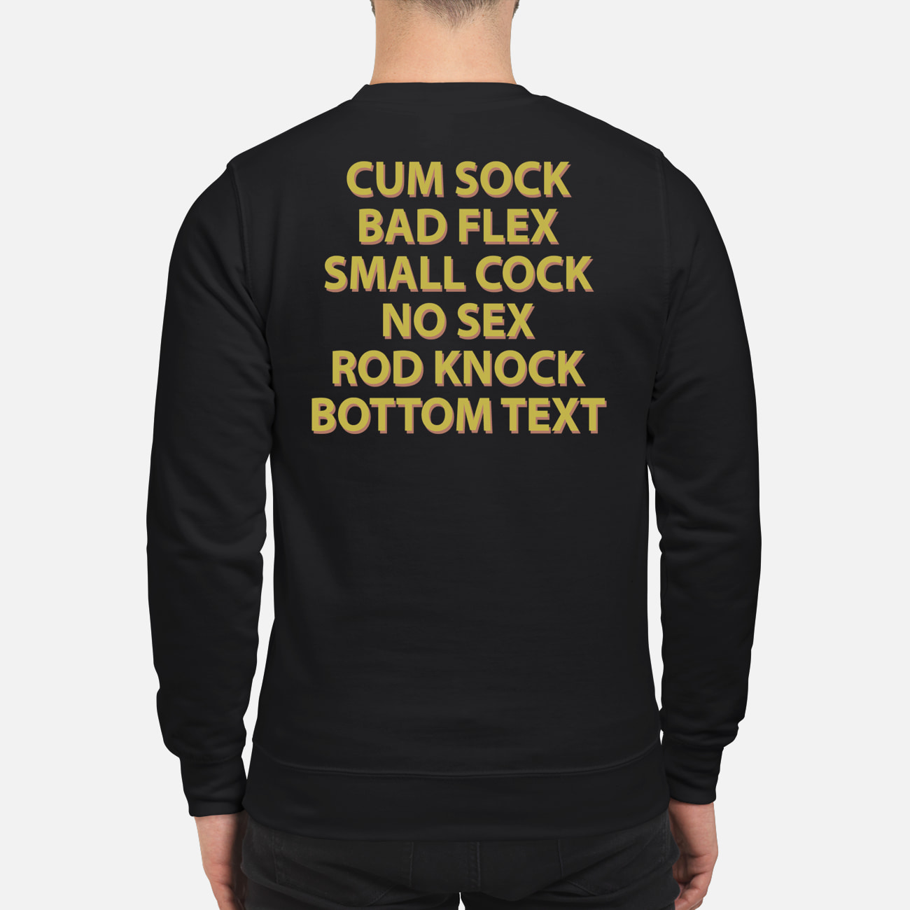 C*M Sock Bad Flex Small C*Ck No S*X Rod Knock Bottom Text Shirt C*M Sock Bad Flex Small C*Ck No S*X Rod Knock Bottom Text Shirt