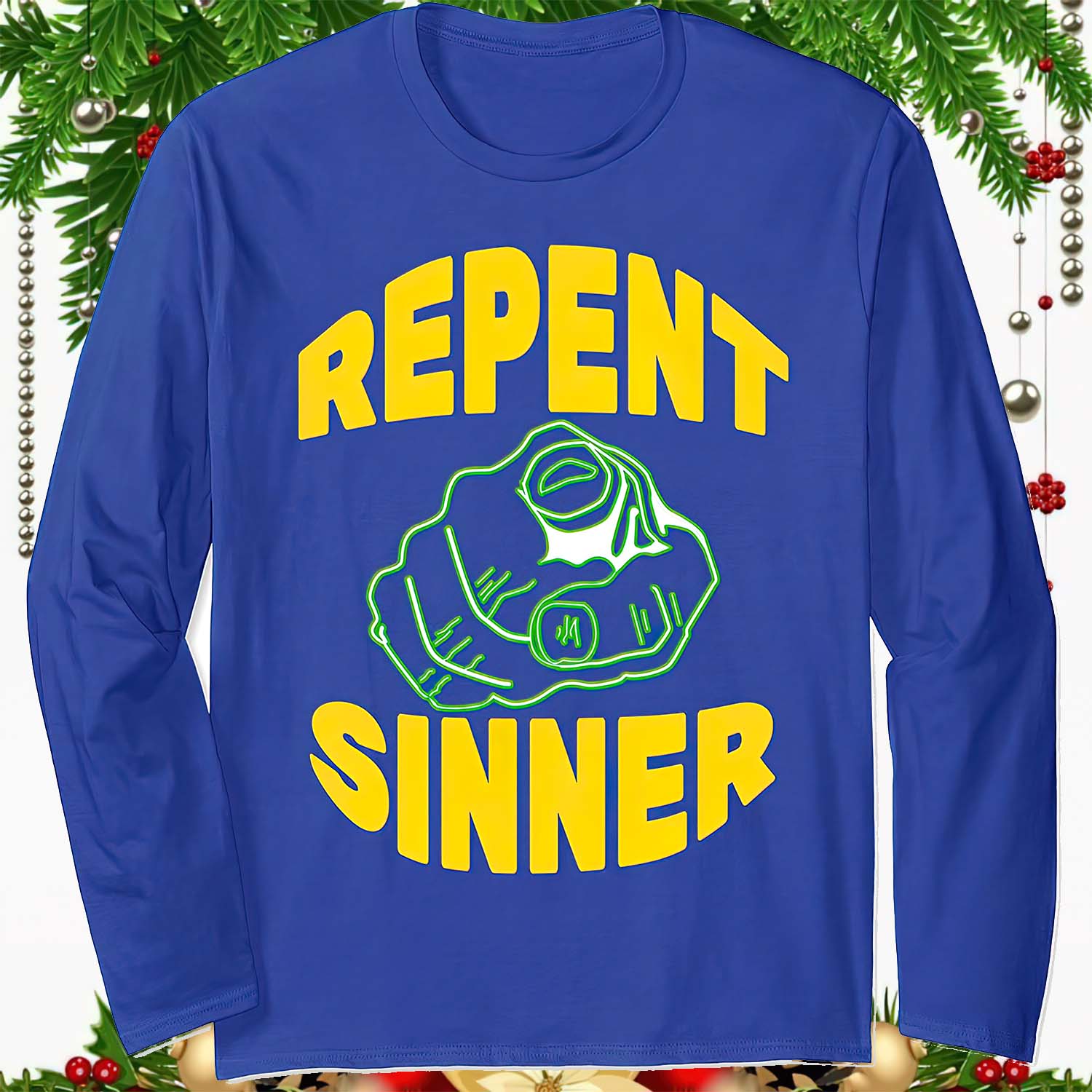 Repent Sinner Sweatshirt Repent Sinner Sweatshirt