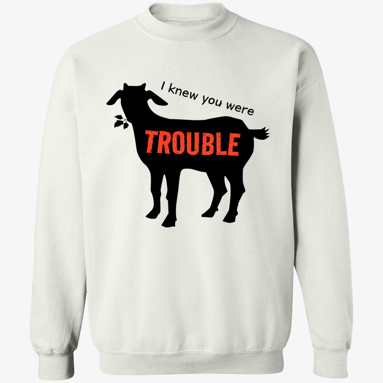 I Knew You Were Trouble Shirt I Knew You Were Trouble Shirt