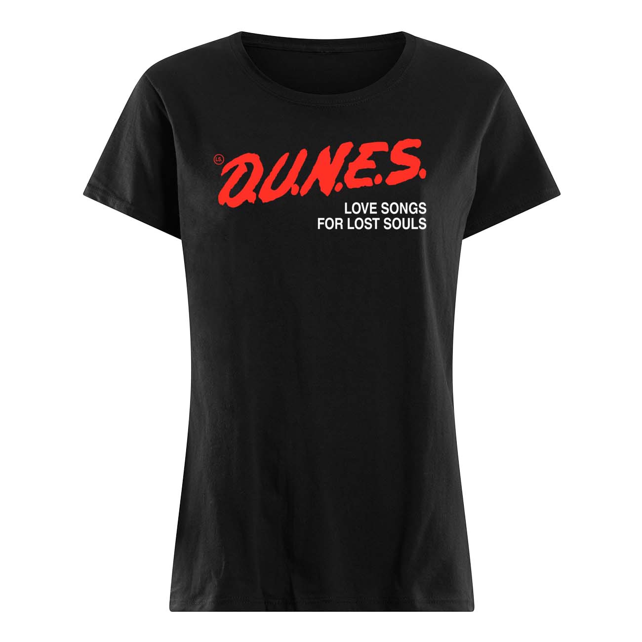 Dunes Love Songs For Lost Souls Shirt Dunes Love Songs For Lost Souls Shirt