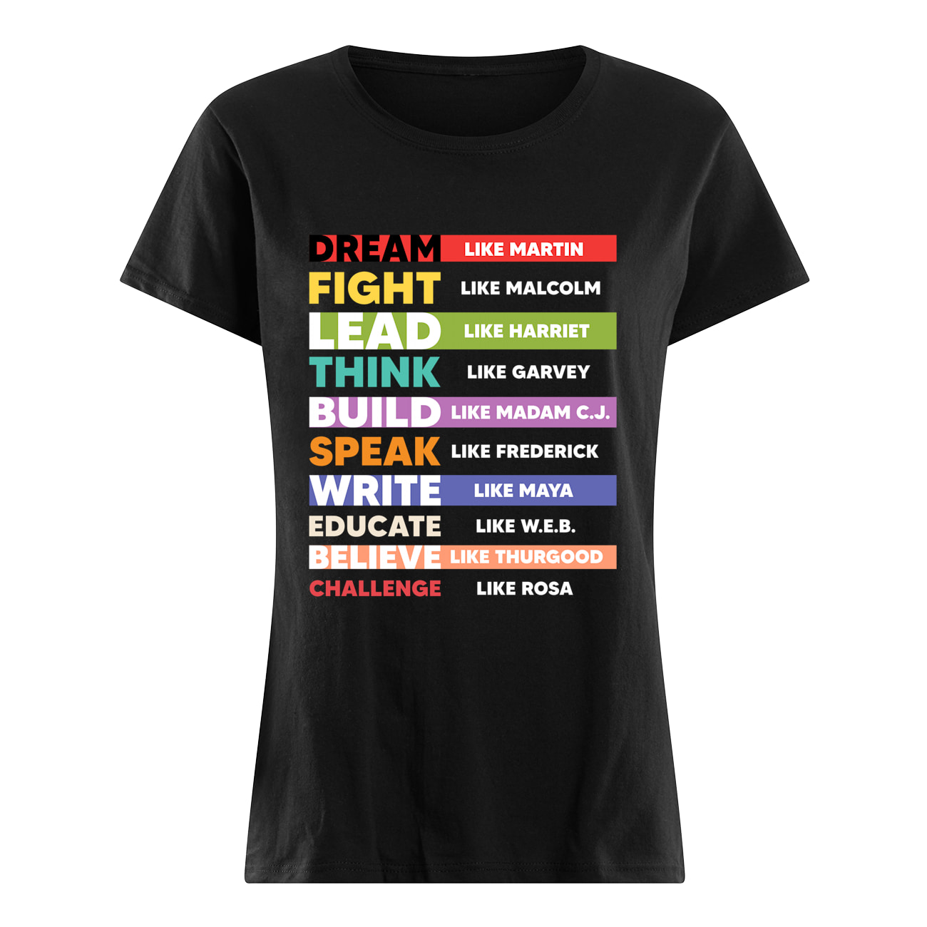 Dream Fight Lead Think Build Speak Write Educate Shirt Dream Fight Lead Think Build Speak Write Educate Shirt