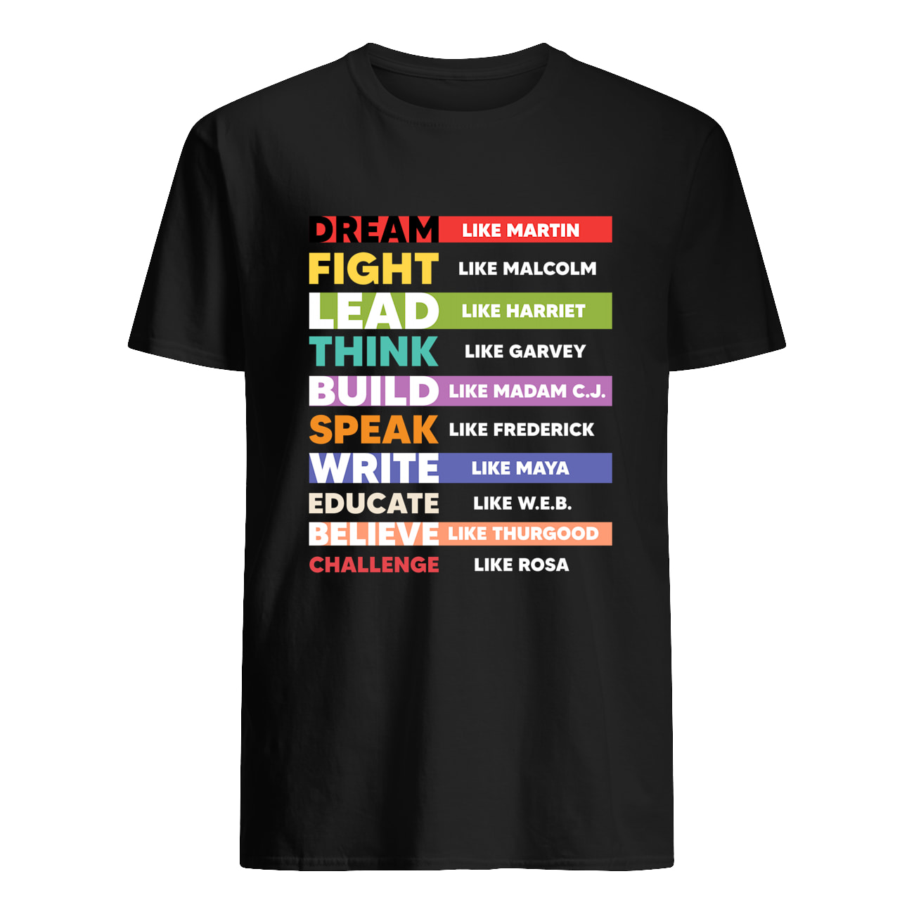 Dream Fight Lead Think Build Speak Write Educate Shirt Dream Fight Lead Think Build Speak Write Educate Shirt