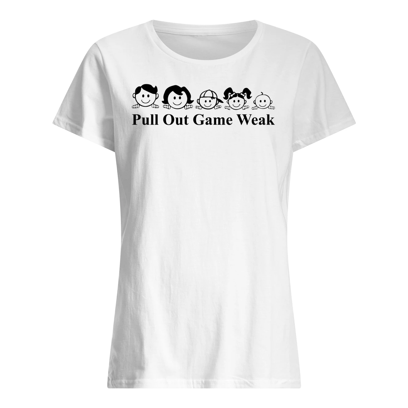 Pull Out Game Weak Big Mistake Shirt Pull Out Game Weak Big Mistake Shirt