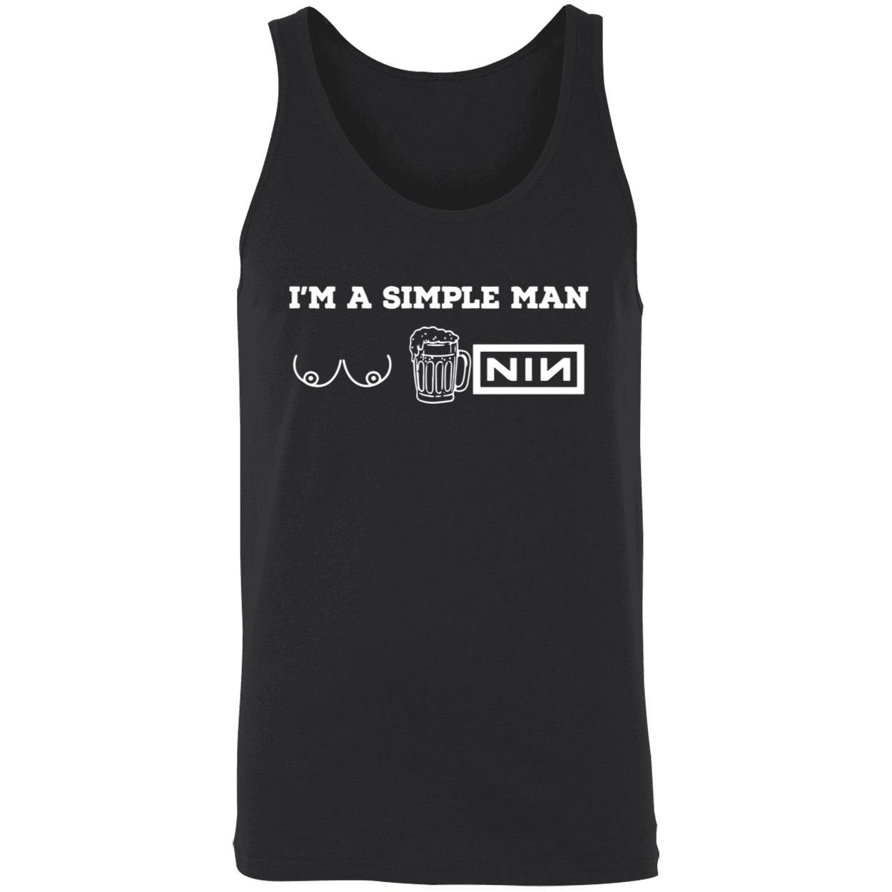 I’M A Simple Man T*T Beer And Nin Shirt I’M A Simple Man T*T Beer And Nin Shirt