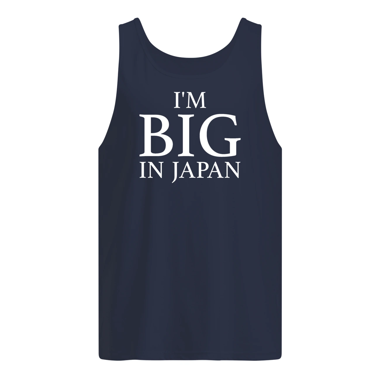 I’M Big In Japan Shirt I’M Big In Japan Shirt