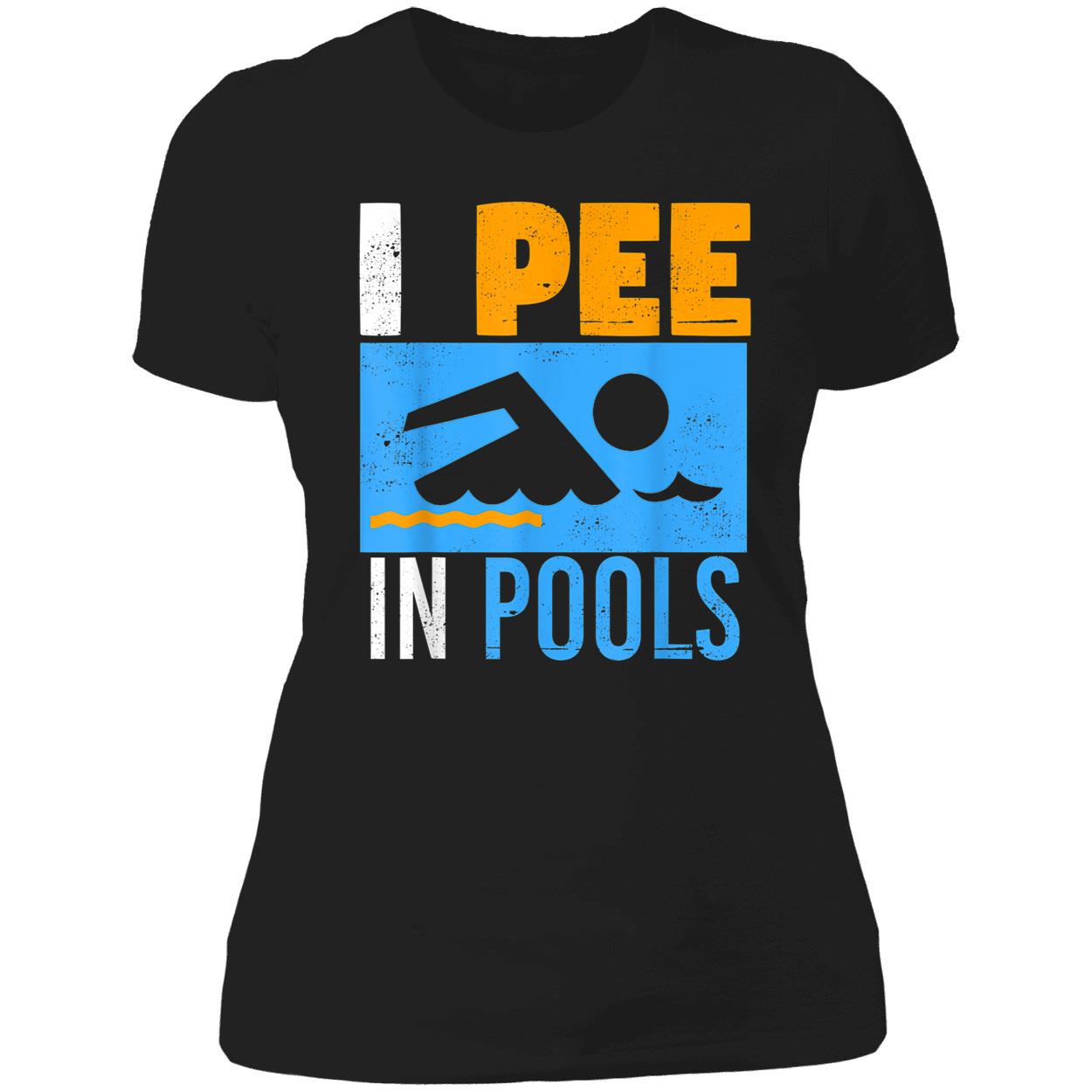 I Pee In Pools Shirt I Pee In Pools Shirt