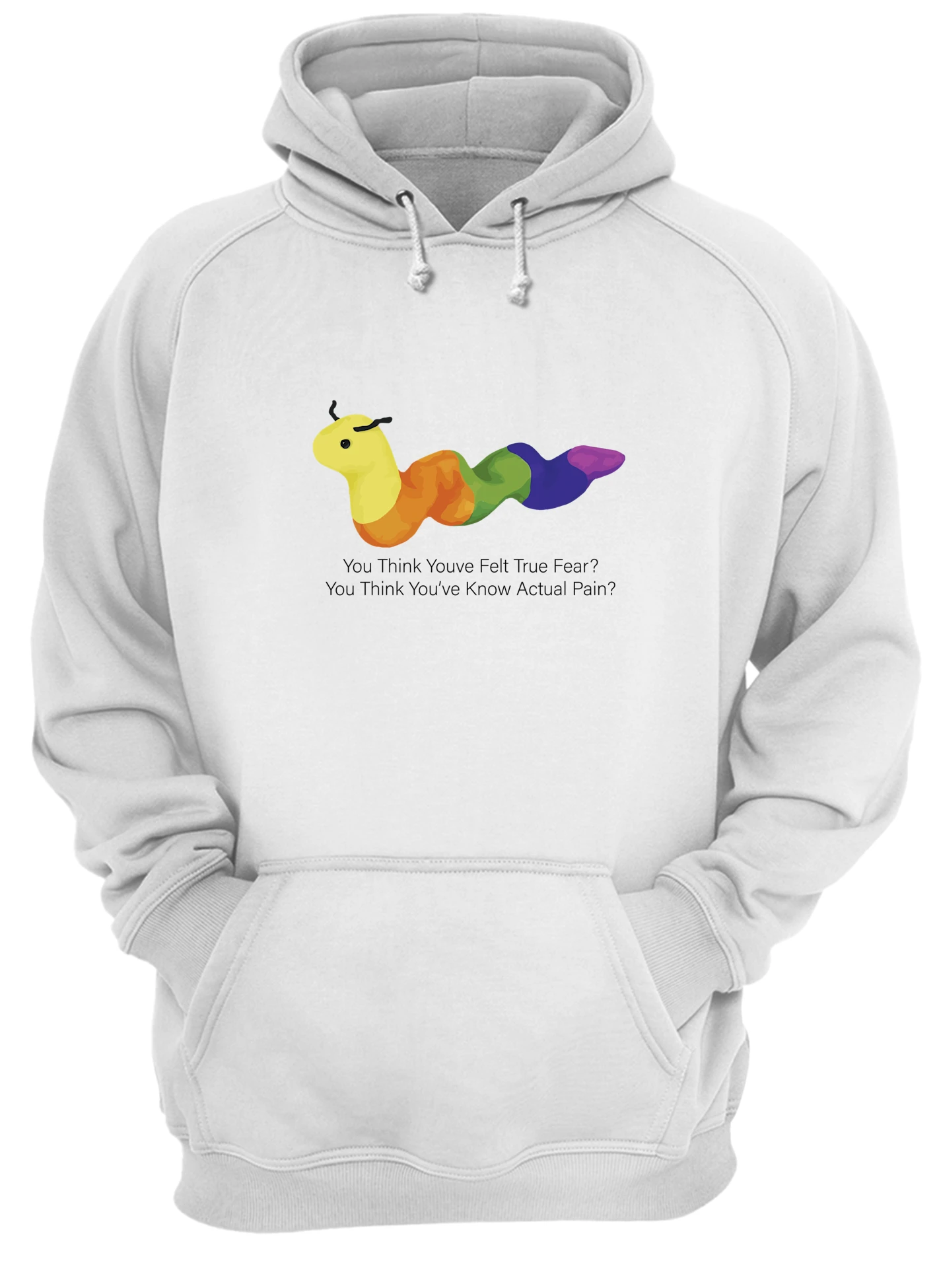 You Think You’Ve Felt True Fear You Think You’Ve Know Actual Pain Shirt You Think You’Ve Felt True Fear You Think You’Ve Know Actual Pain Shirt