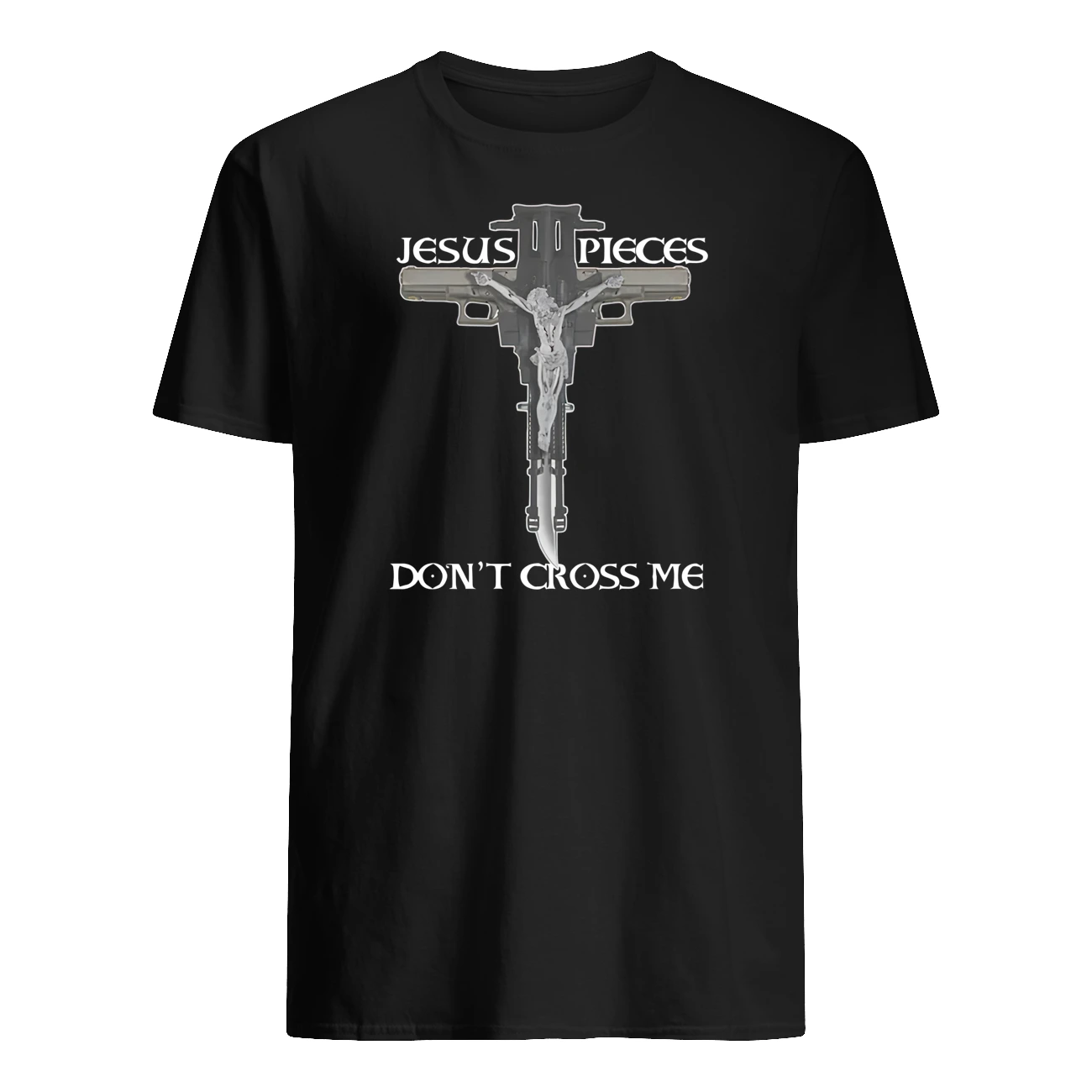 Jesus Pieces Don’T Cross Me Shirt Jesus Pieces Don’T Cross Me Shirt