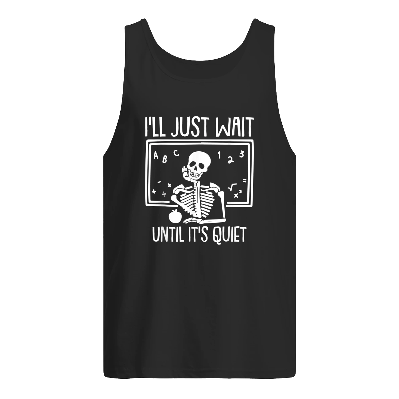 I’Ll Just Wait Until It’S Quiet Shirt I’Ll Just Wait Until It’S Quiet Shirt