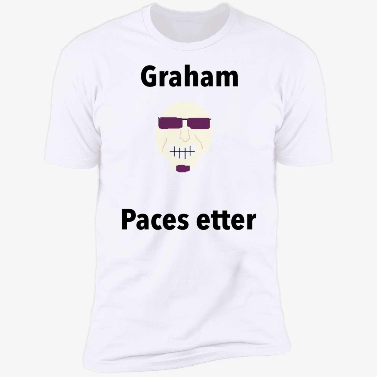 Graham Paces Etter Shirt Graham Paces Etter Shirt