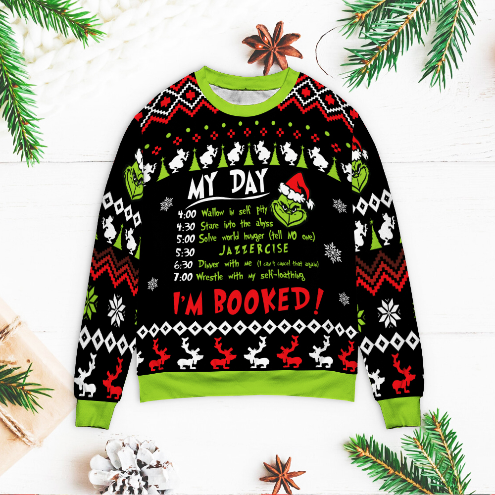 Grinch My Day I’M Booked Christmas Sweater Grinch My Day I’M Booked Christmas Sweater