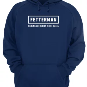 Fetterman Kicking Authority In The Balls Shirt 1 gs9jfhrejhtbrv6egyyb 3.webp