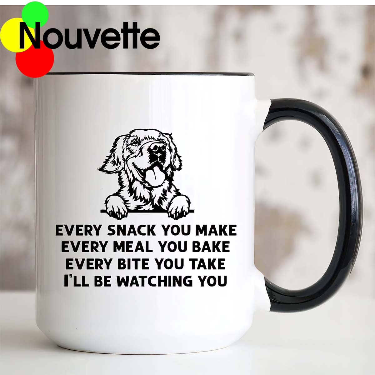 Every Snack You Make Every Meal You Bake Mug Every Snack You Make Every Meal You Bake Mug