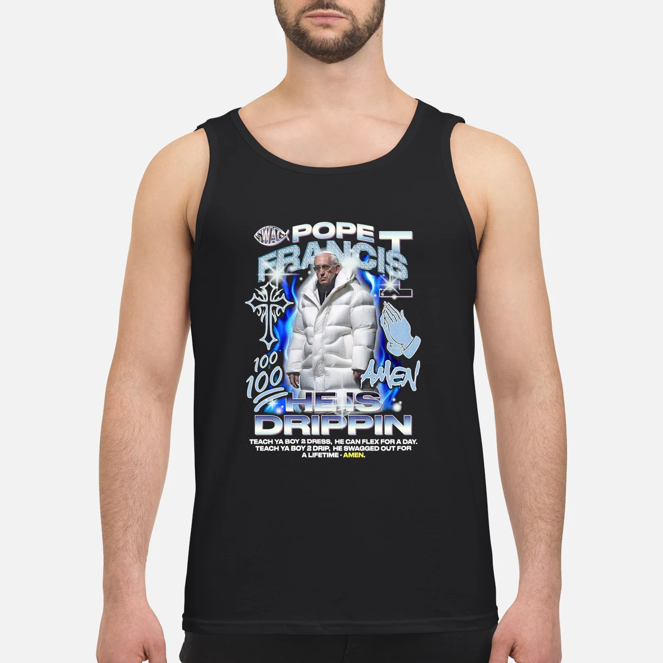 Pope Francis He Is Drippin Shirt Pope Francis He Is Drippin Shirt