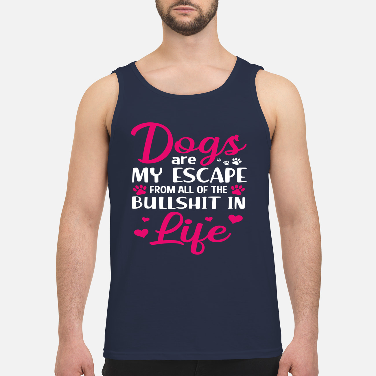 Dog Are My Escape From All Of The Bullsh*T In Life Shirt Dog Are My Escape From All Of The Bullsh*T In Life Shirt