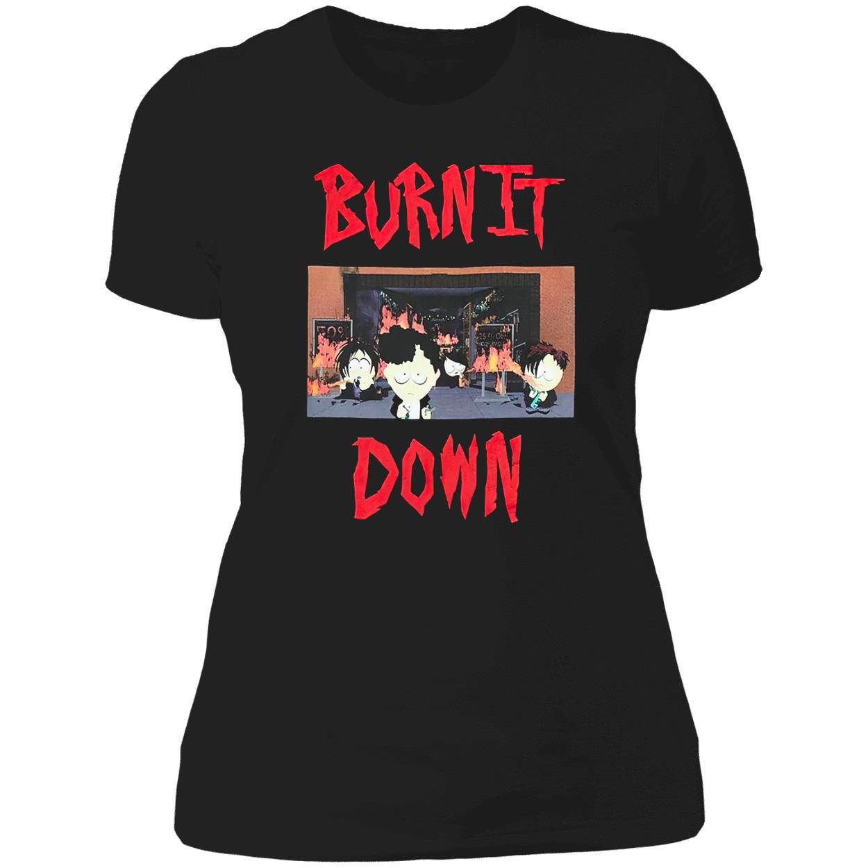 South Park Burn It Down Shirt South Park Burn It Down Shirt
