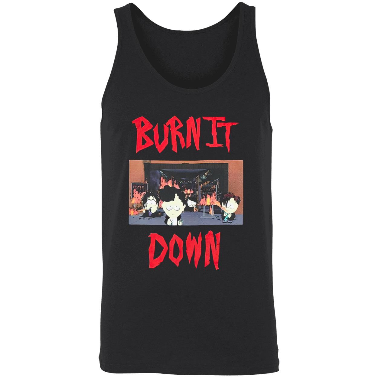 South Park Burn It Down Shirt South Park Burn It Down Shirt