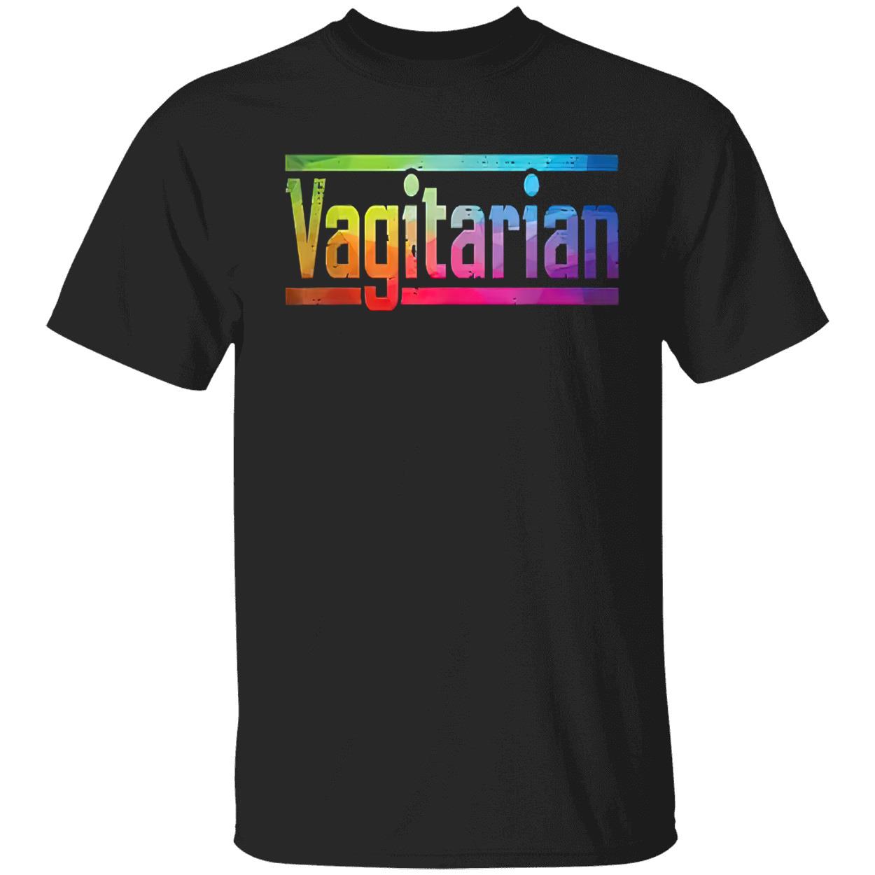 Vagitarian Pride Gay Shirt Vagitarian Pride Gay Shirt