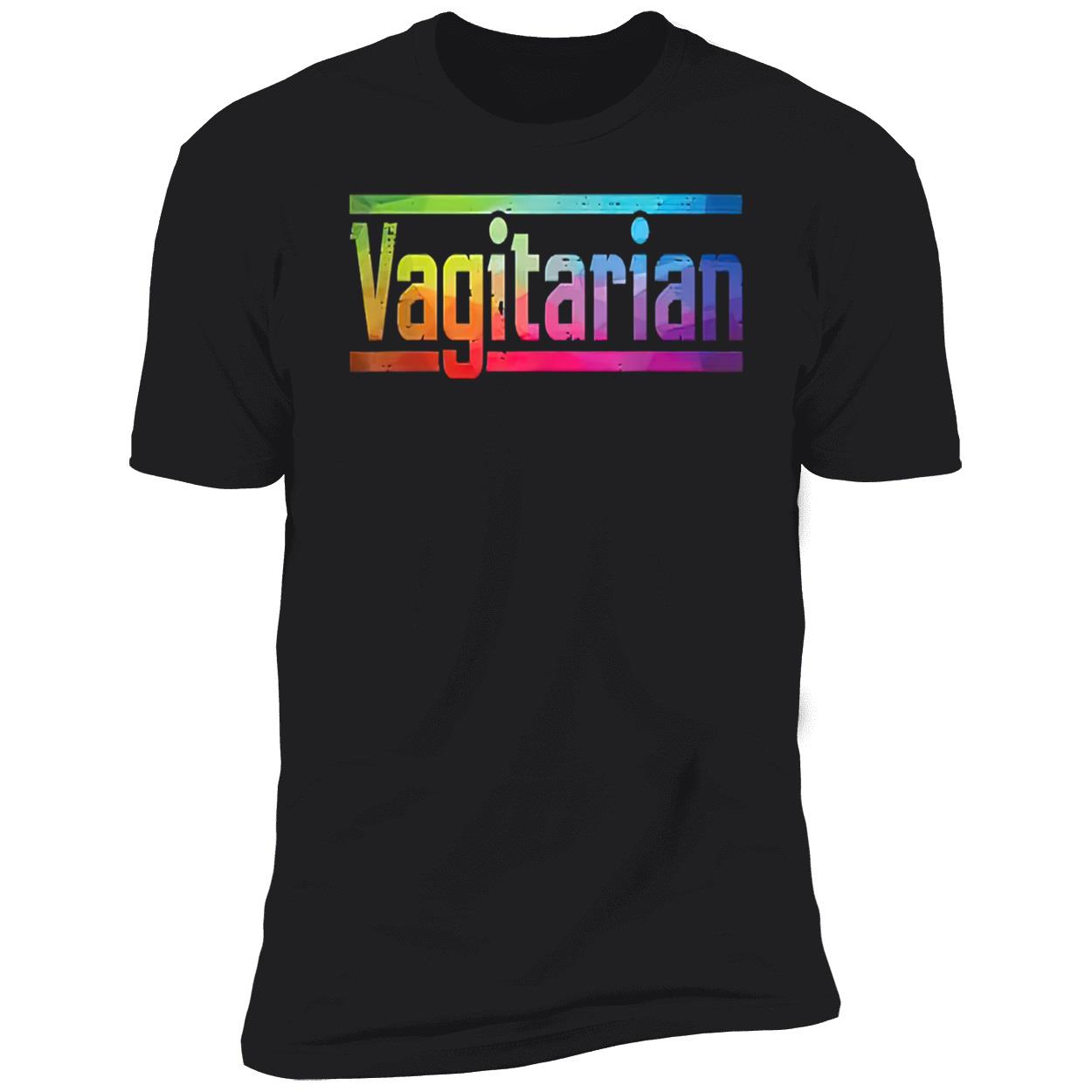Vagitarian Pride Gay Shirt Vagitarian Pride Gay Shirt