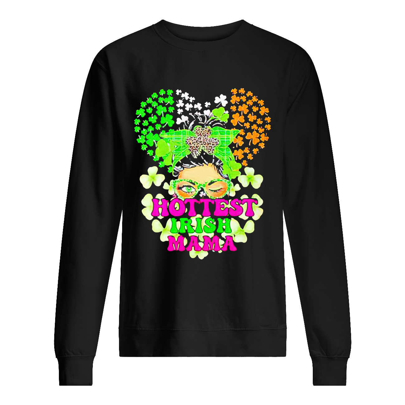 Hottest Irish Mama St Patrick’S Day Shirt Hottest Irish Mama St Patrick’S Day Shirt