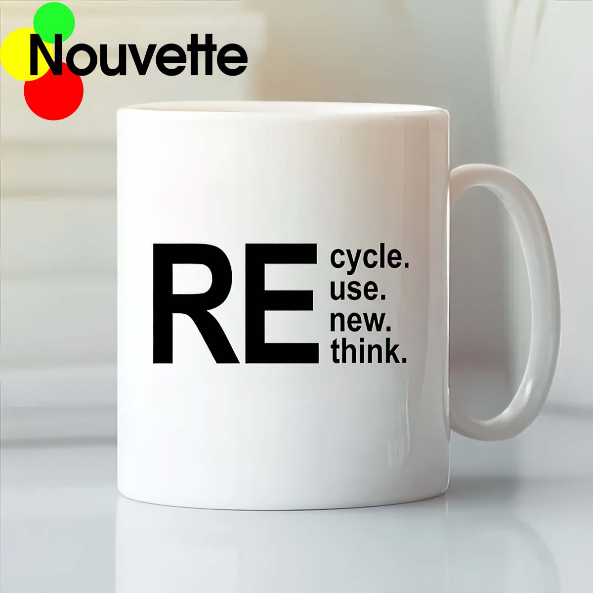 Recycle Reuse Renew Rethink Mug Recycle Reuse Renew Rethink Mug