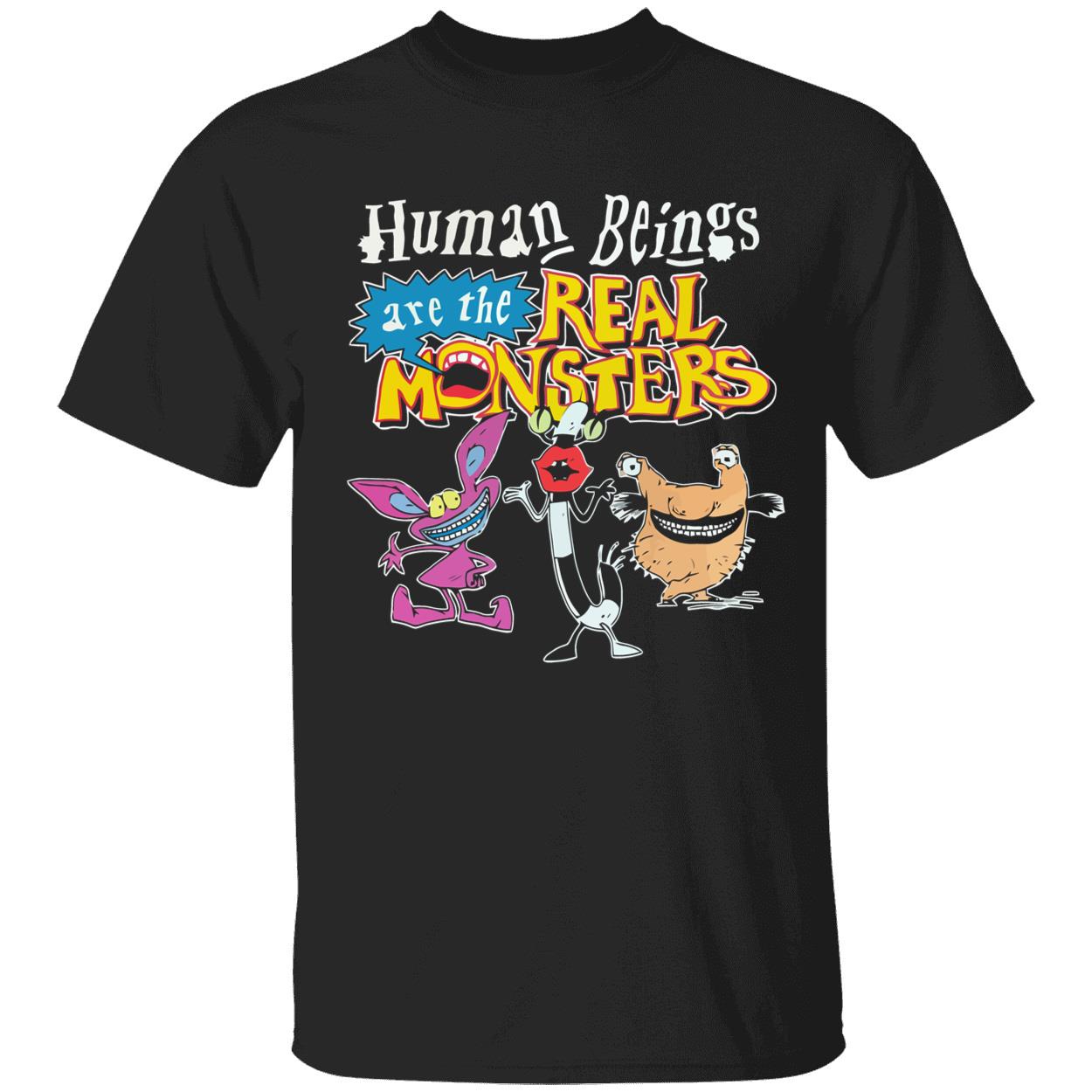 Human Beings Are The Real Monster Shirt Human Beings Are The Real Monster Shirt
