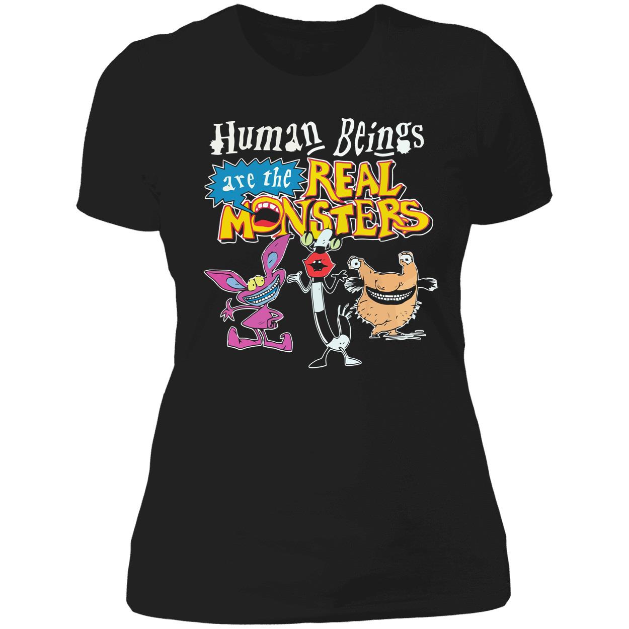 Human Beings Are The Real Monster Shirt Human Beings Are The Real Monster Shirt
