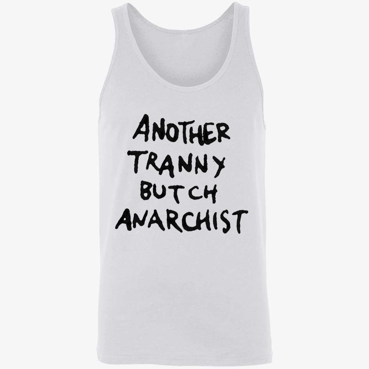 Another Tranny Butch Anarchist Shirt Another Tranny Butch Anarchist Shirt