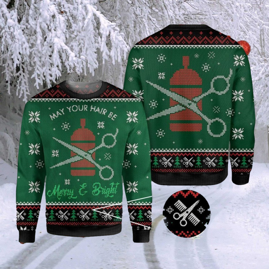 May Your Hair Be Merry & Bright Hairstylist Christmas Sweater