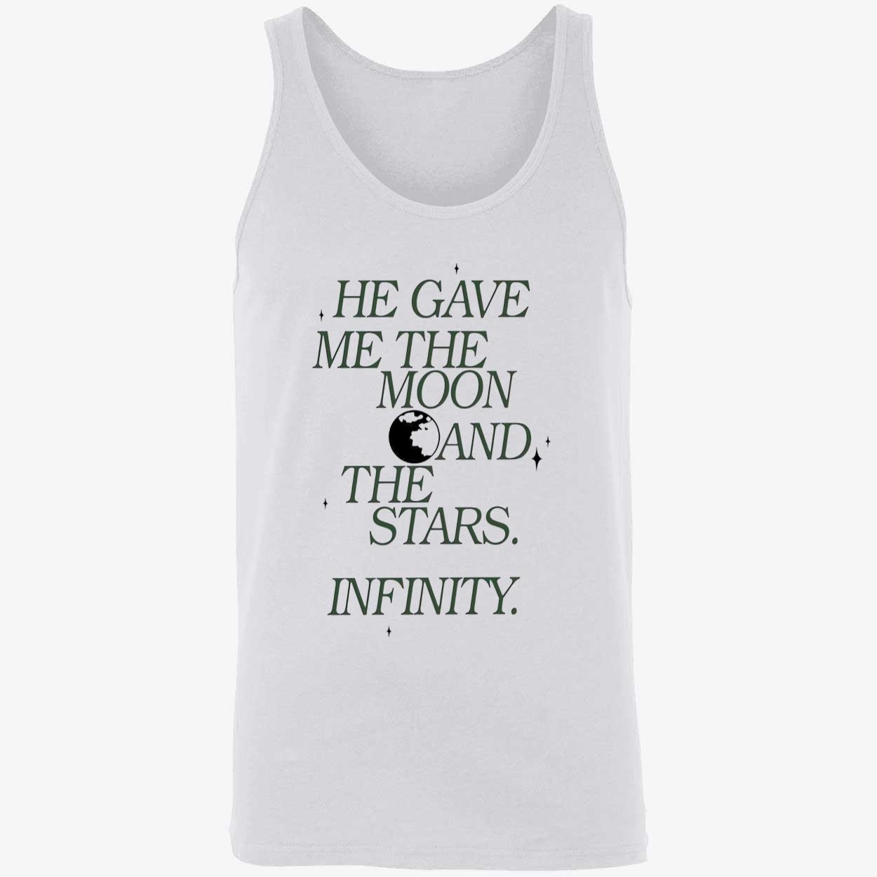 He Gave Me The Moon And The Stars Infinity Hoodie He Gave Me The Moon And The Stars Infinity Hoodie