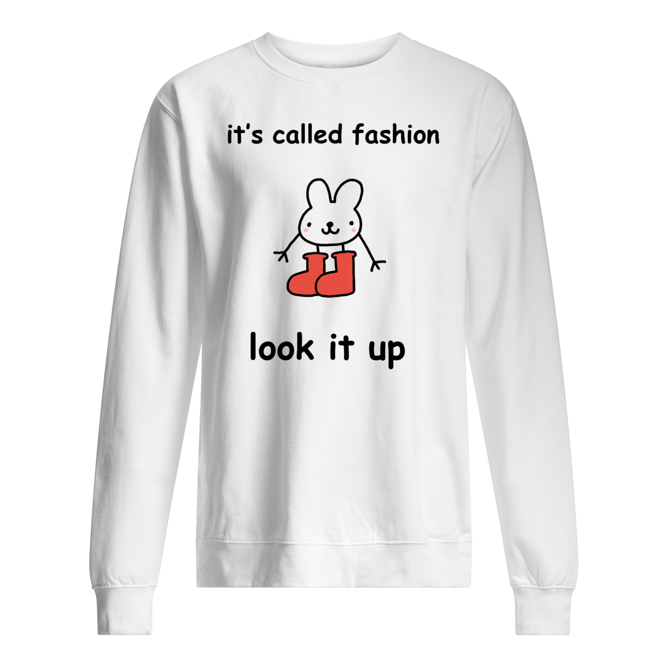 It’S Called Fashion Look It Up Shirt It’S Called Fashion Look It Up Shirt