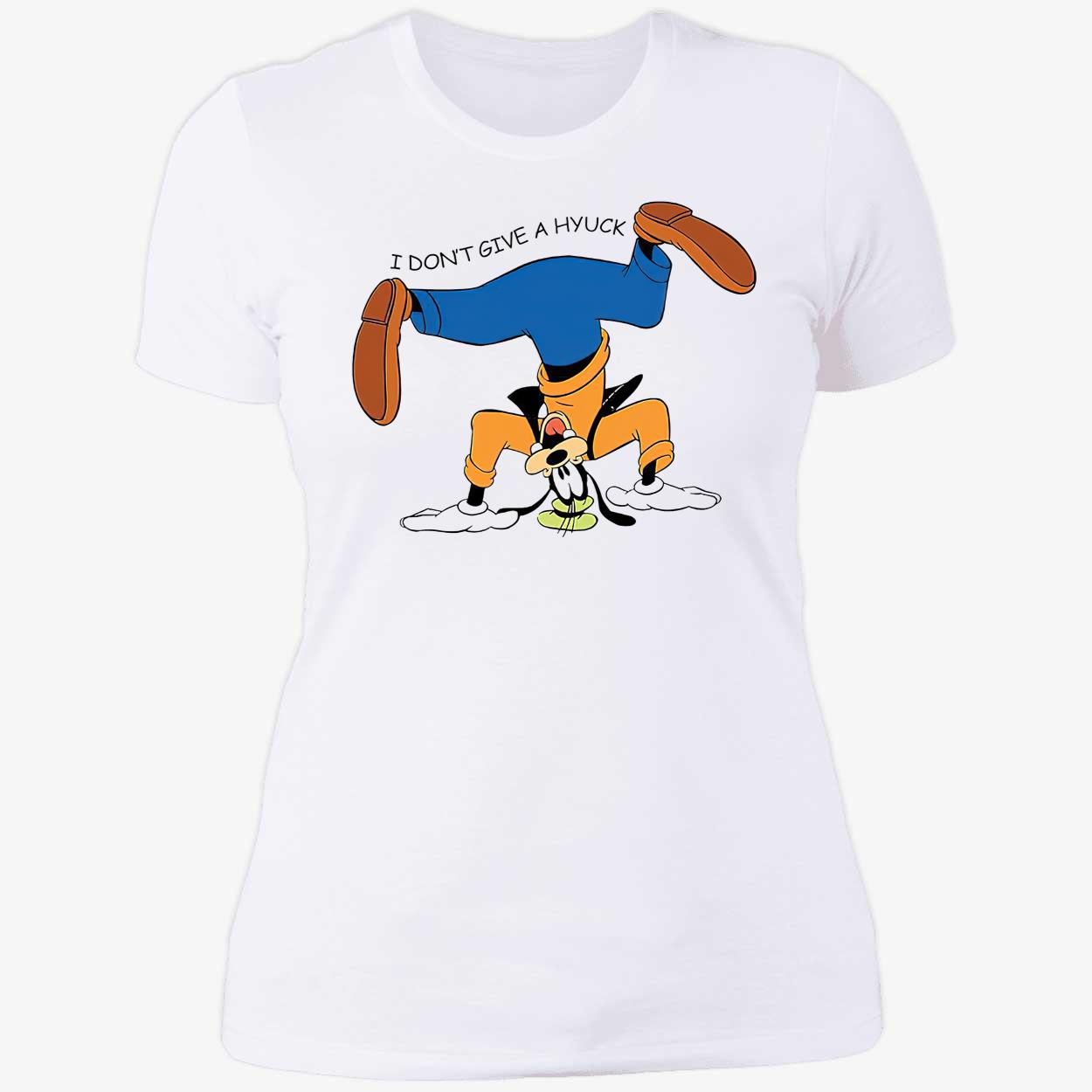 Goofy I Don’T Give A Hyuck Shirt Goofy I Don’T Give A Hyuck Shirt