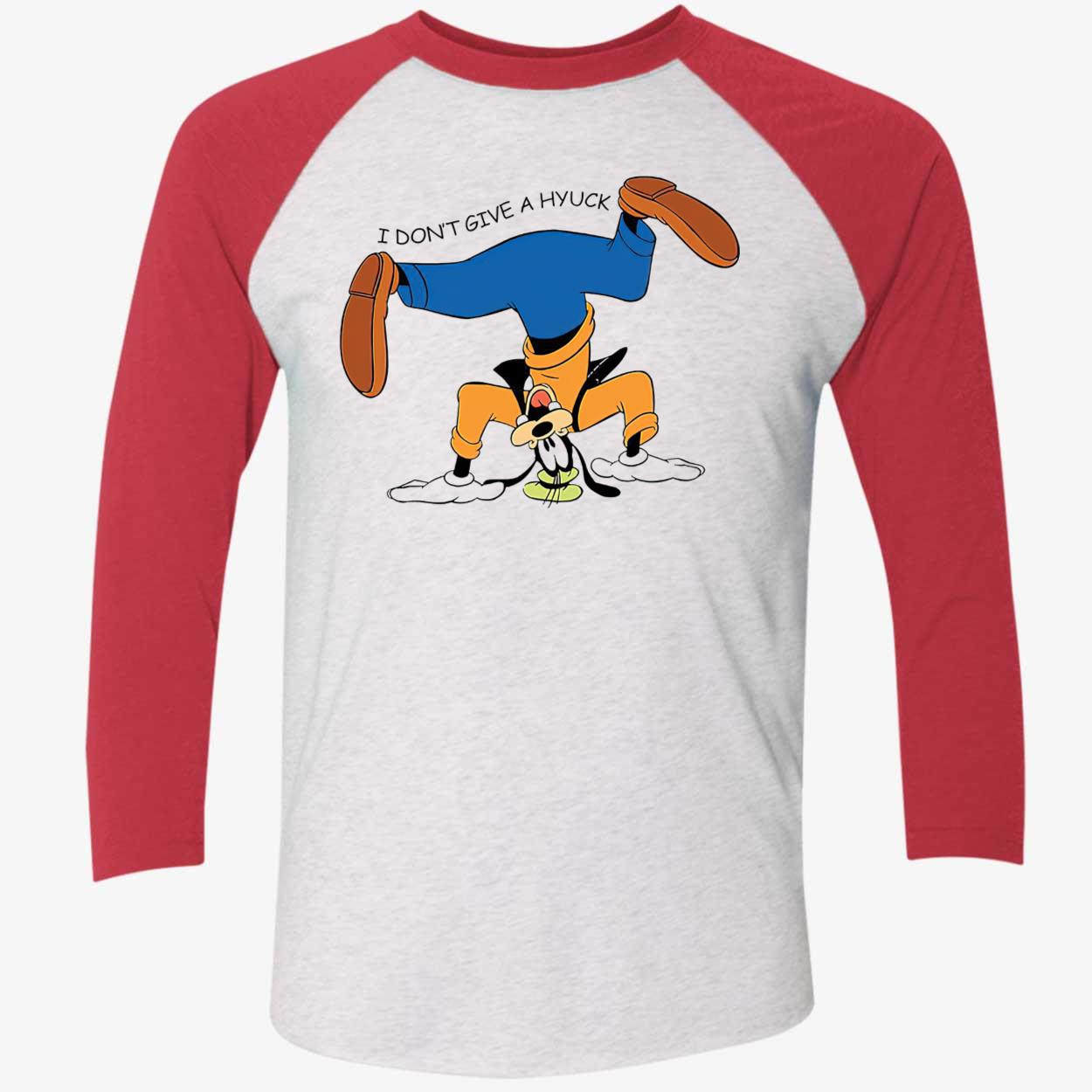 Goofy I Don’T Give A Hyuck Shirt Goofy I Don’T Give A Hyuck Shirt