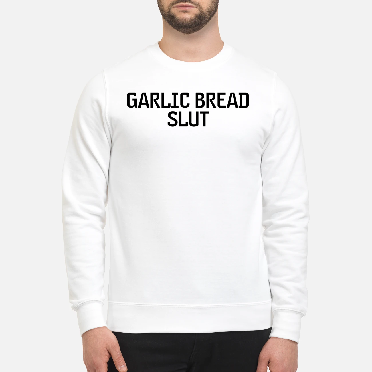 Garlic Bread Sl*T Shirt Garlic Bread Sl*T Shirt