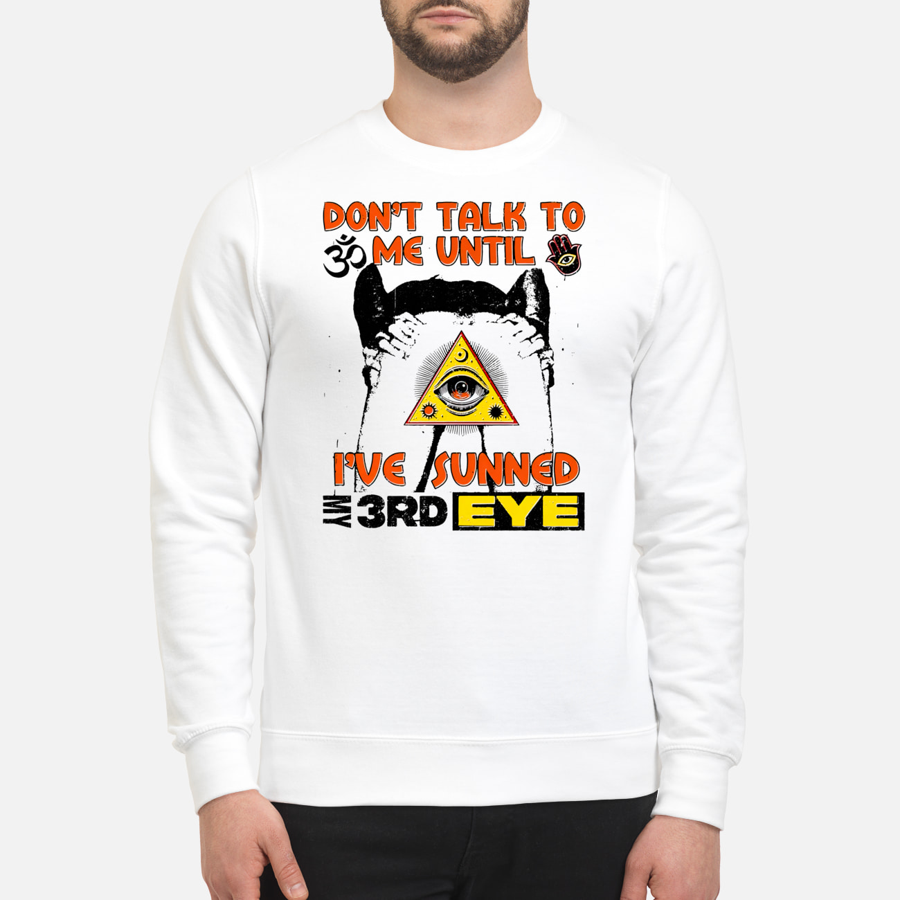 Don’T Talk To Me Until I’Ve Sunned My Third Eye Shirt Don’T Talk To Me Until I’Ve Sunned My Third Eye Shirt