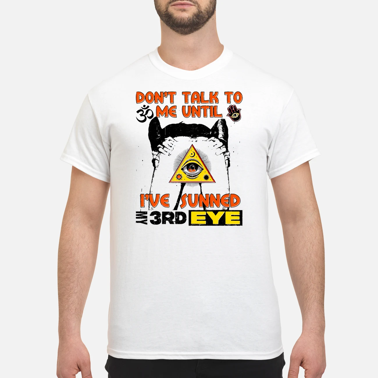Don’T Talk To Me Until I’Ve Sunned My Third Eye Shirt