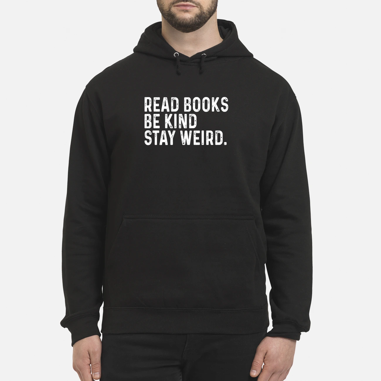 Read Books Be Kind Stay Weird Shirt Read Books Be Kind Stay Weird Shirt
