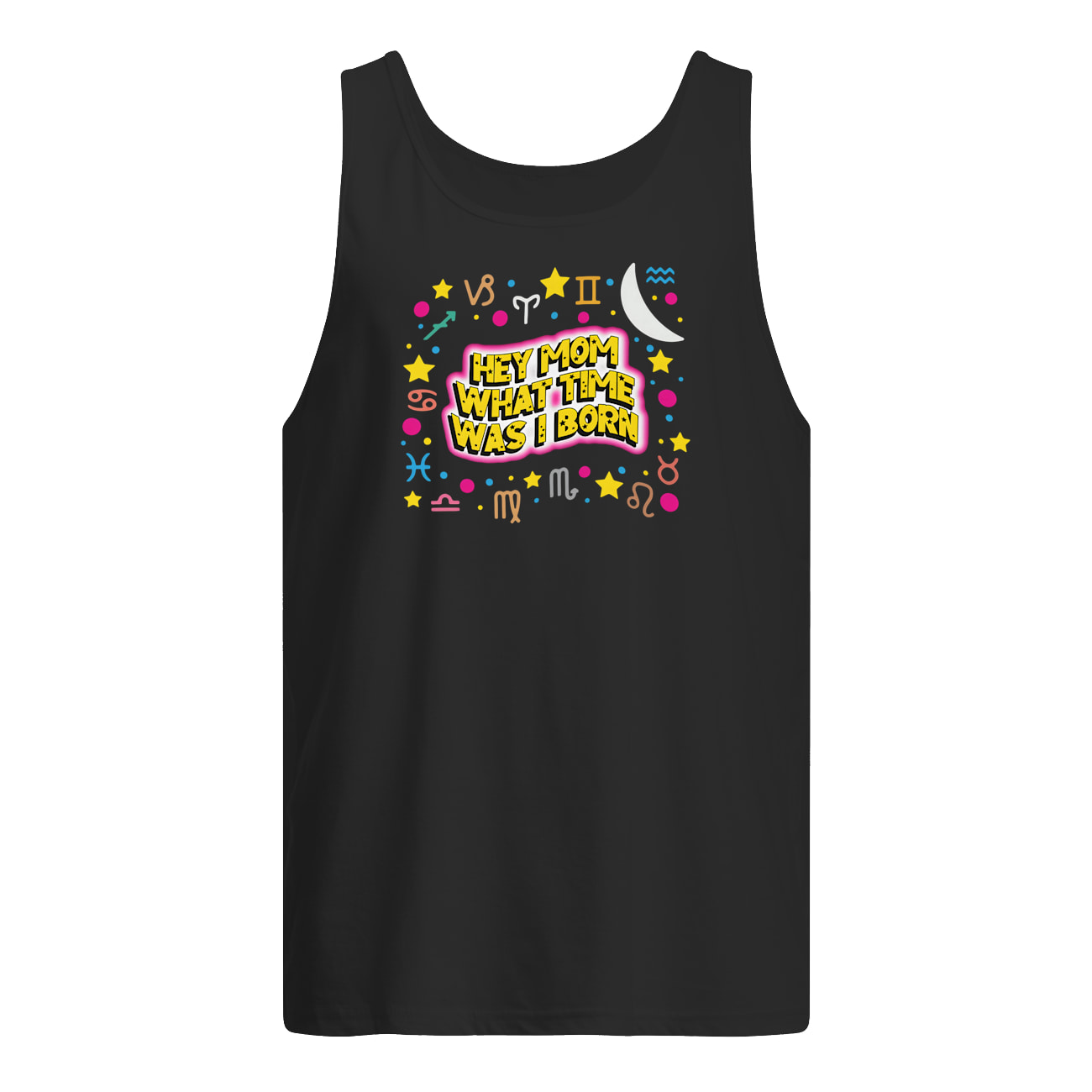 Hey Mom What Time Was I Born Shirt Hey Mom What Time Was I Born Shirt