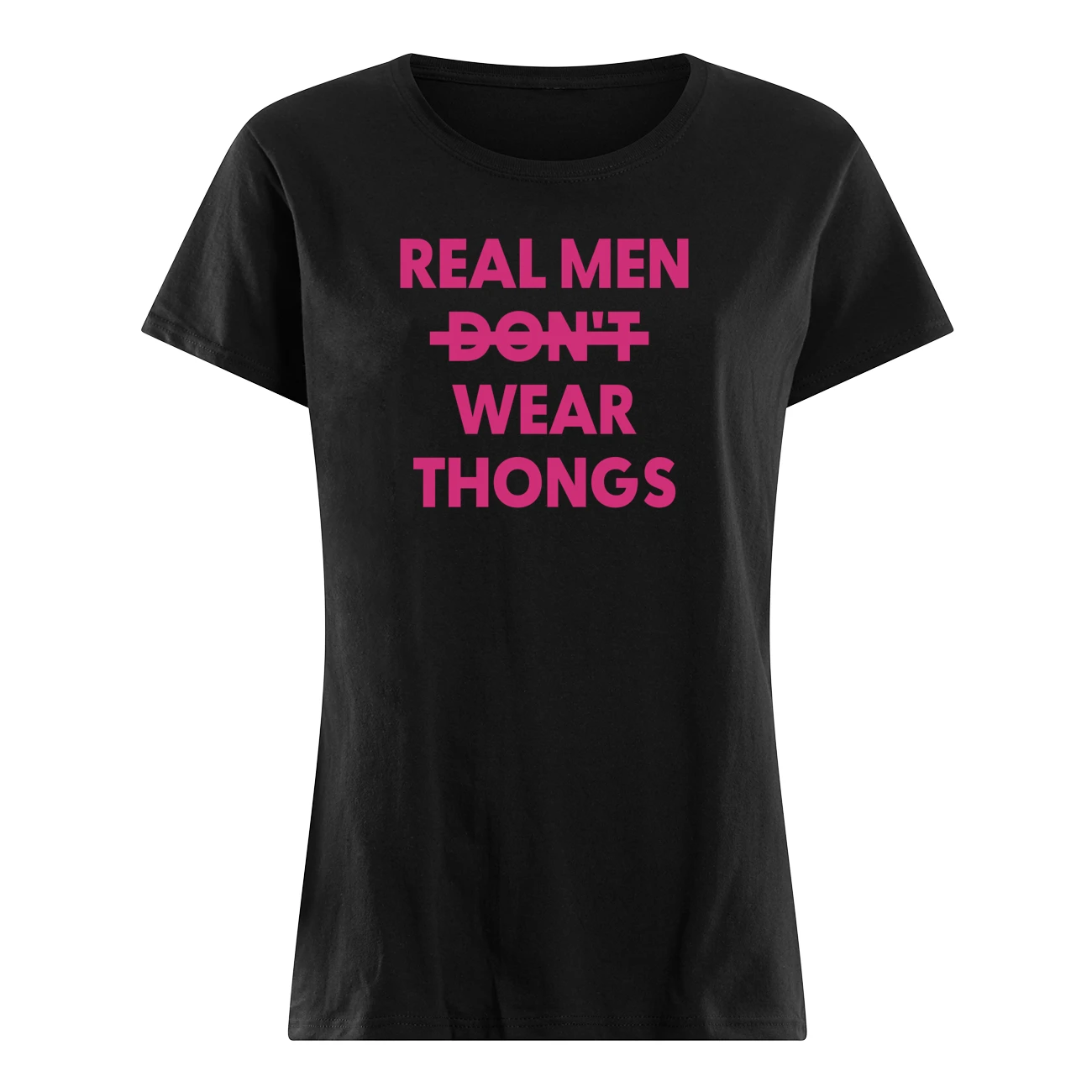 Real Men Don’T Wear Thongs Shirt Real Men Don’T Wear Thongs Shirt