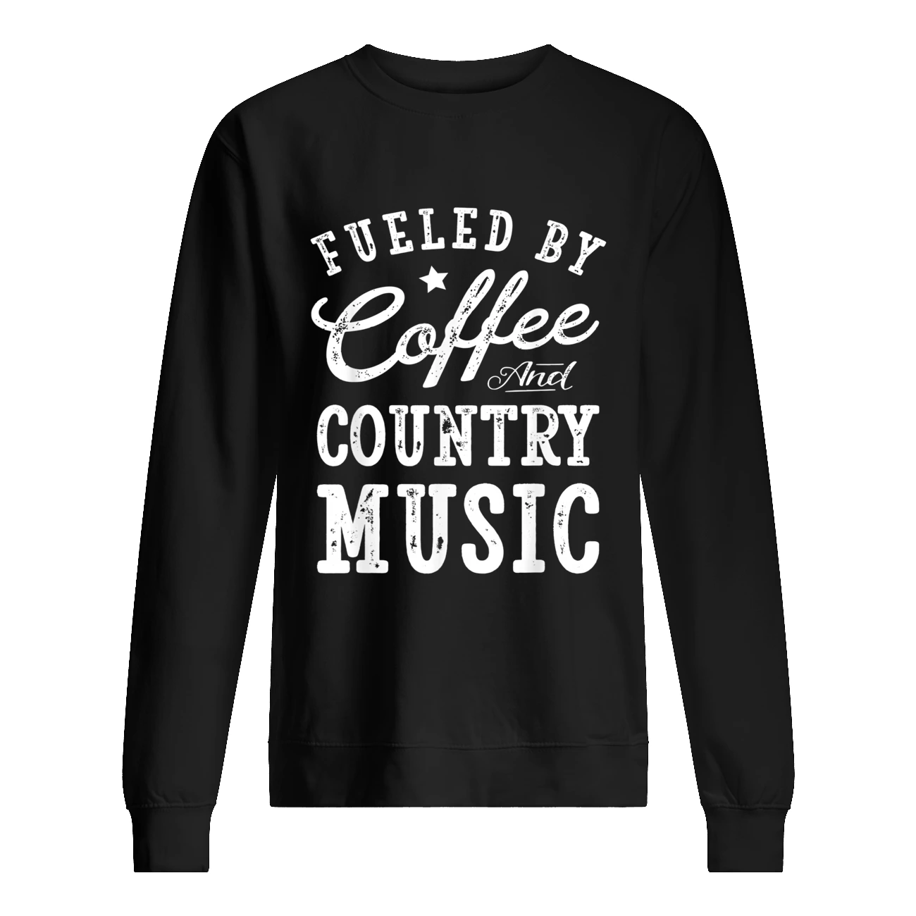 Fueled By Coffee Country Music Shirt Fueled By Coffee Country Music Shirt