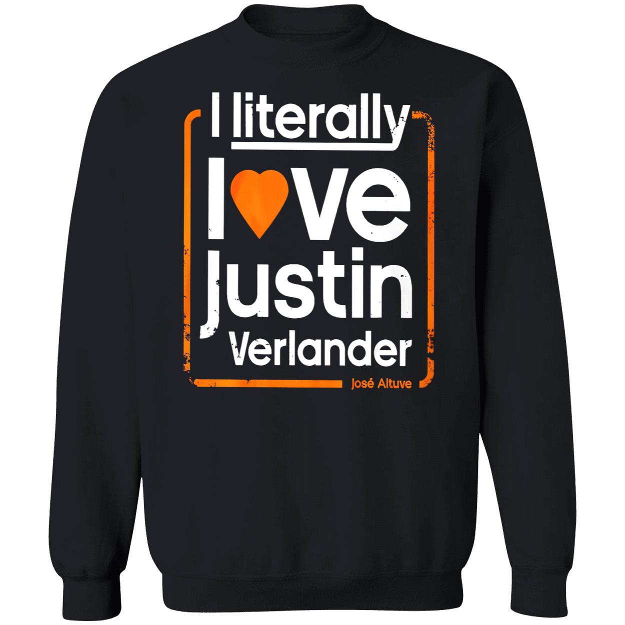 I Literally Love Justin Verlander Shirt I Literally Love Justin Verlander Shirt