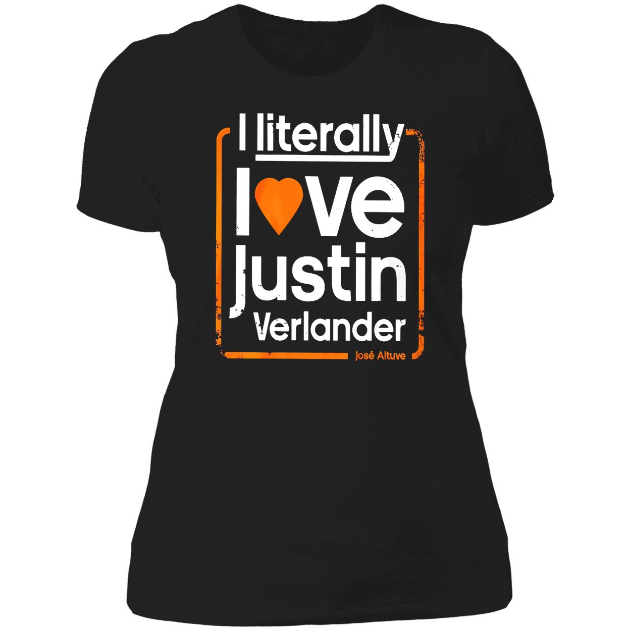 I Literally Love Justin Verlander Shirt I Literally Love Justin Verlander Shirt
