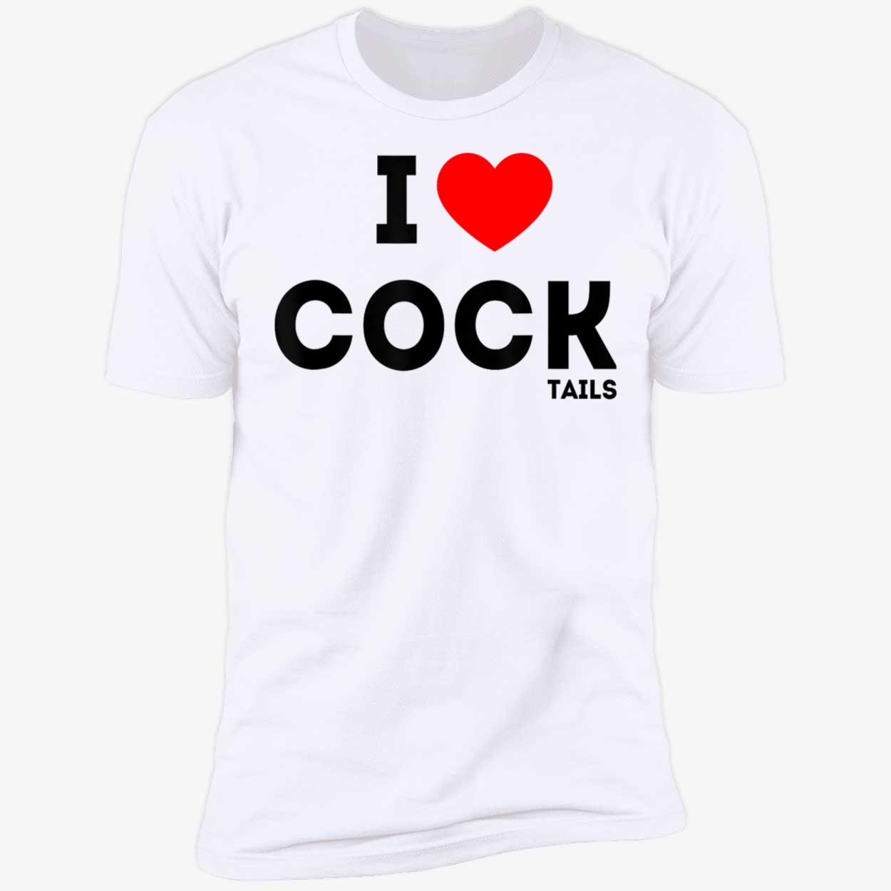 I Love Cocktails Shirt I Love Cocktails Shirt