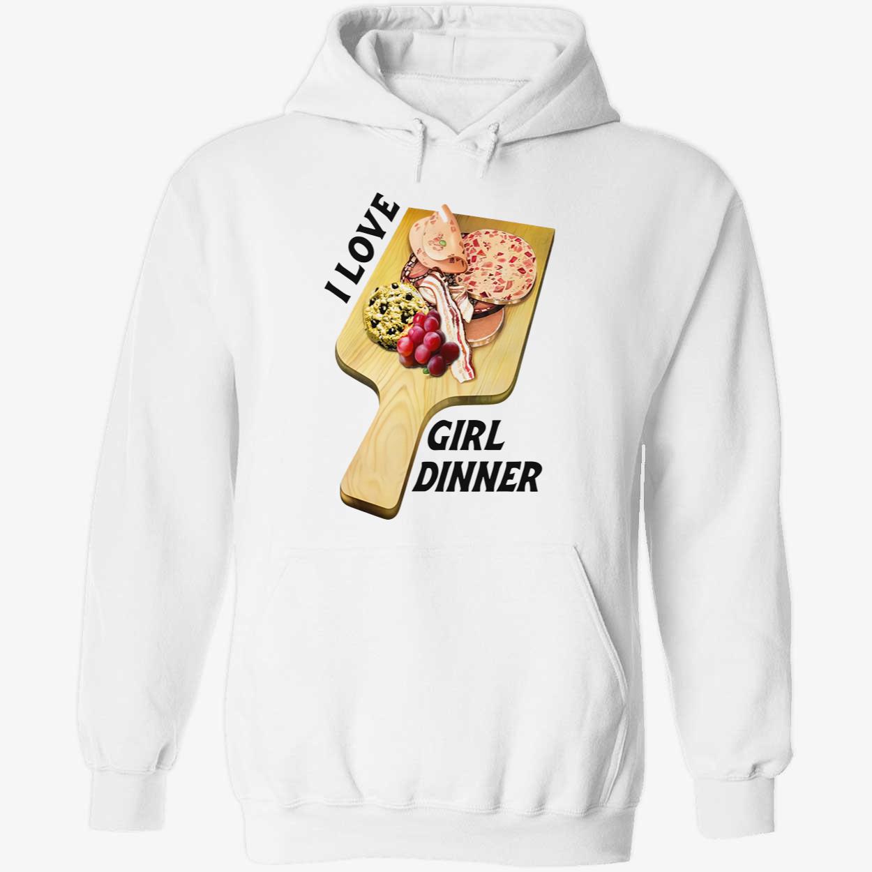 I Love Girl Dinner Shirt I Love Girl Dinner Shirt
