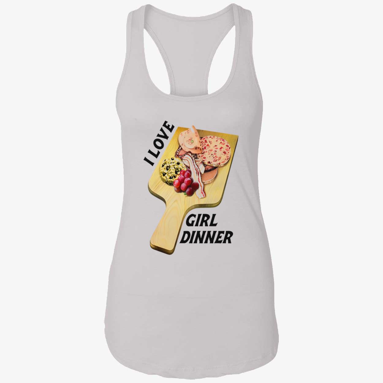 I Love Girl Dinner Shirt I Love Girl Dinner Shirt