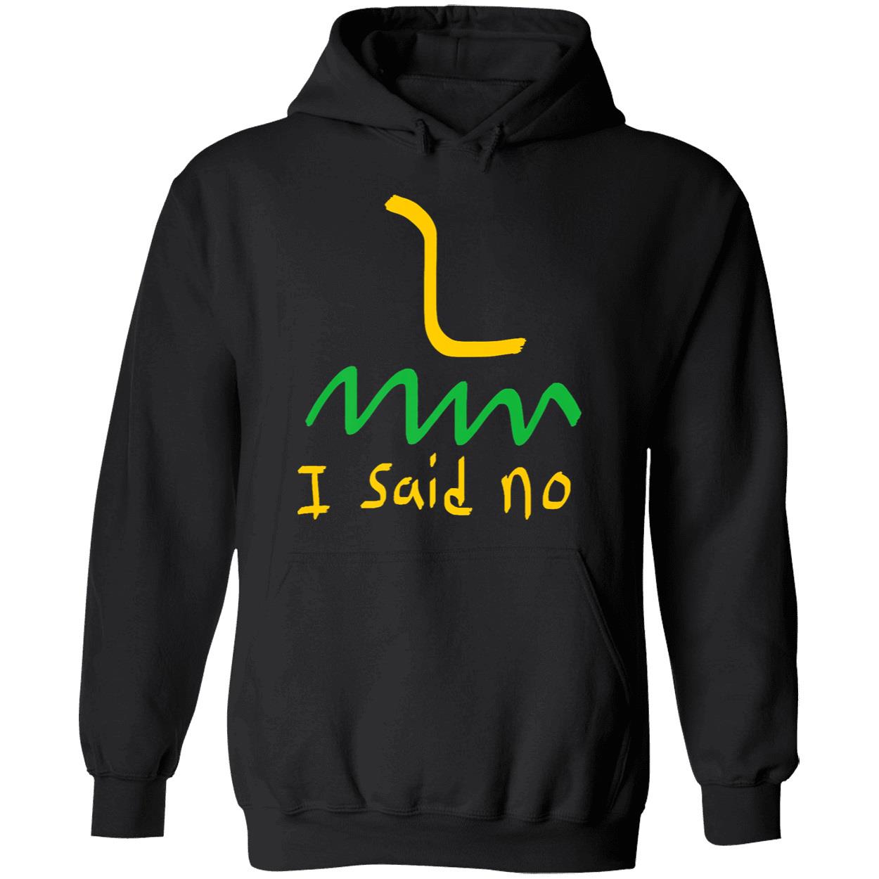 I Said No 1776 Conservative Libertarian Freedom Shirt I Said No 1776 Conservative Libertarian Freedom Shirt