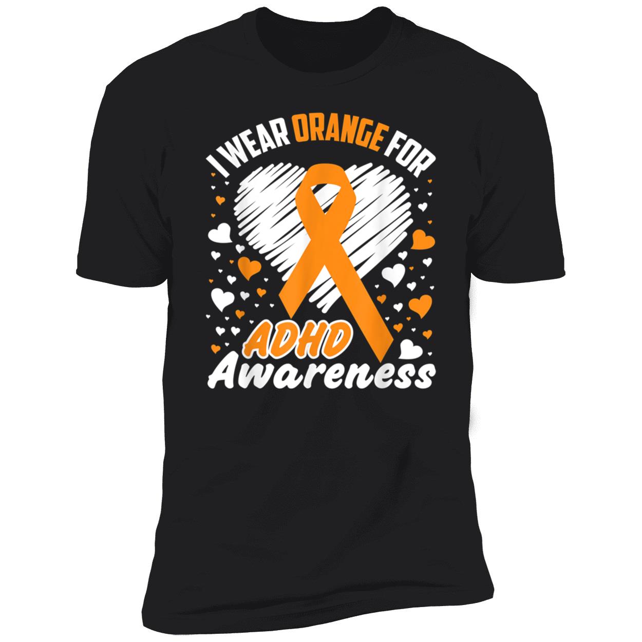 I Wear Orange For My Wife Adhd Shirt I Wear Orange For My Wife Adhd Shirt