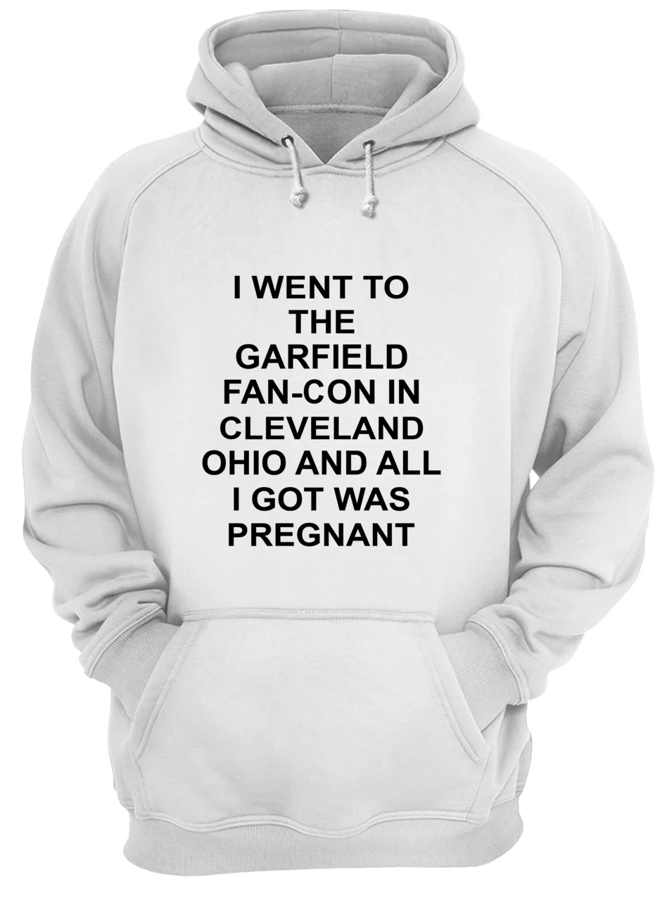 I Went To The Garfield Fan-Con In Cleveland Ohio Shirt I Went To The Garfield Fan-Con In Cleveland Ohio Shirt