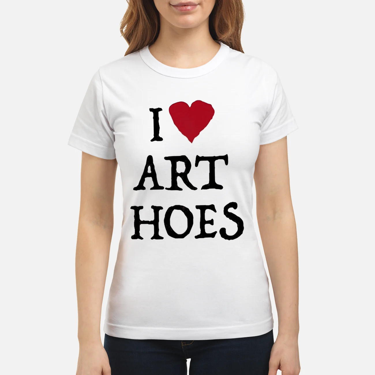 I Love Art Hoes Shirt I Love Art Hoes Shirt