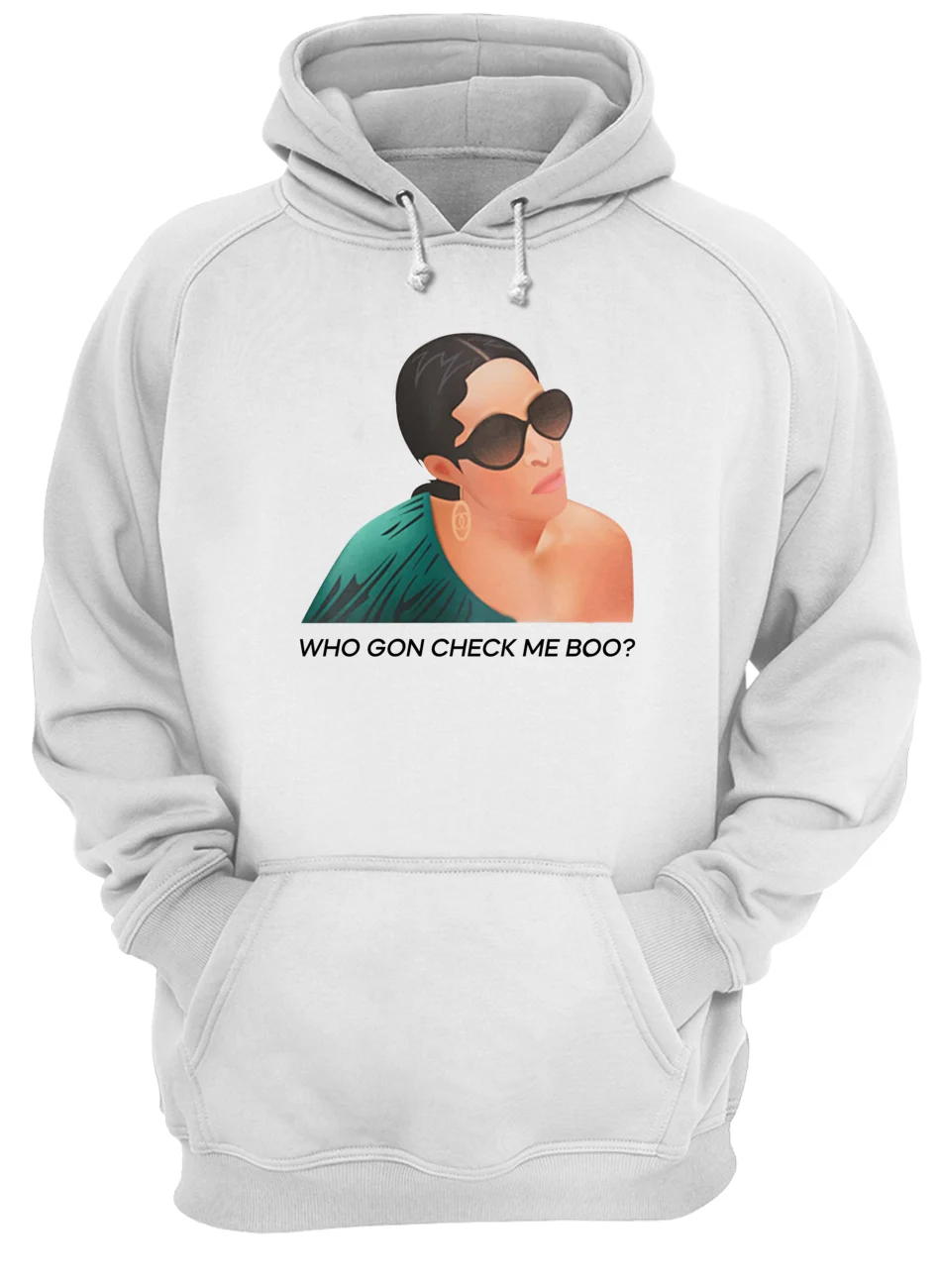 Who Gon Check Me Boo Shirt Who Gon Check Me Boo Shirt